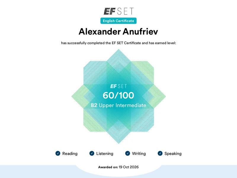 EF SET English Certificate for Alexander Anufriev: 60/100, B2 Upper Intermediate, awarded on 19 October 2026